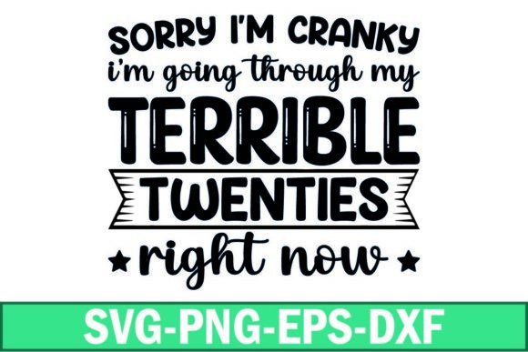 Download Sorry I'm Cranky Svg Graphic - Svg graphic Collection